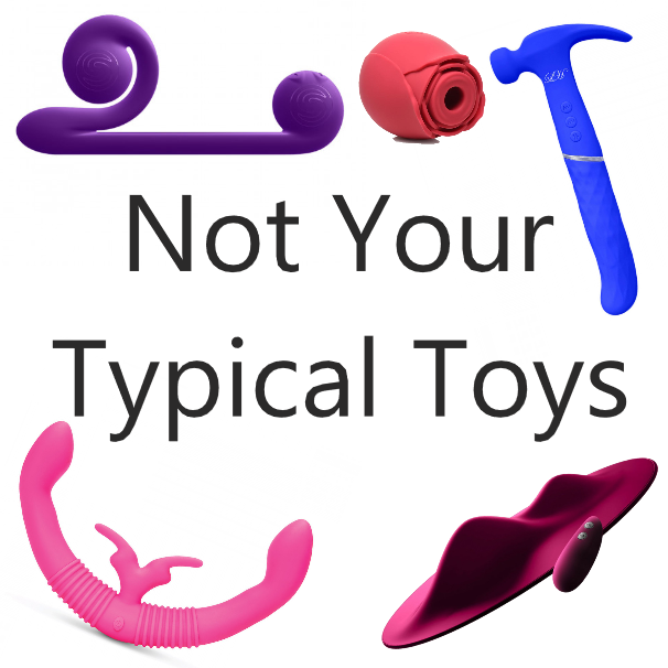 Not Your Typical Sex Toys