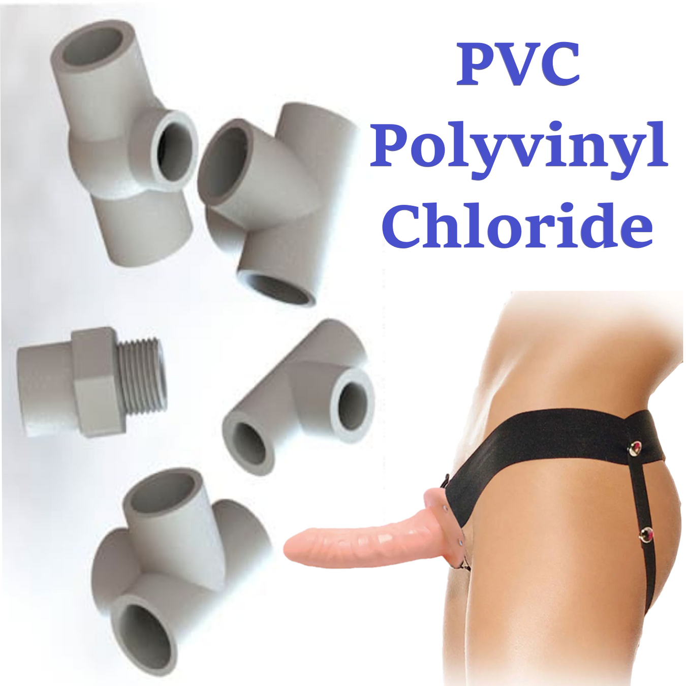 PVC - Polyvinyl Chloride