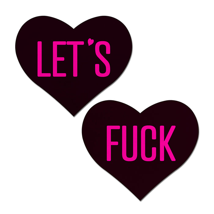 Pastease Love: "Let's Fuck" Black Heart on Neon Pink Base Nipple Pasties